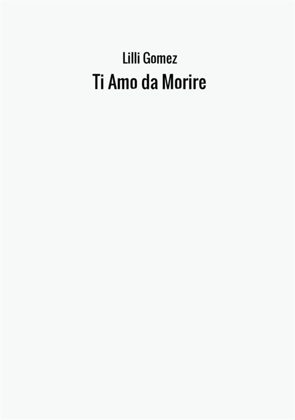 Ti amo da morire