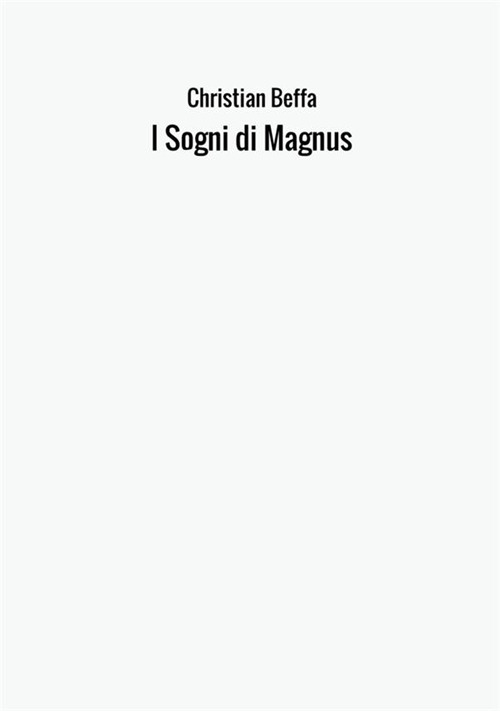 I sogni di Magnus