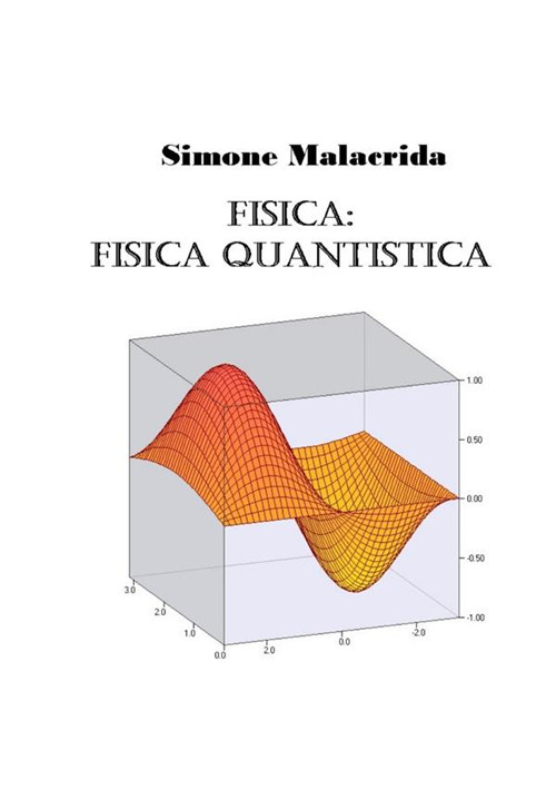 Fisica: fisica quantistica