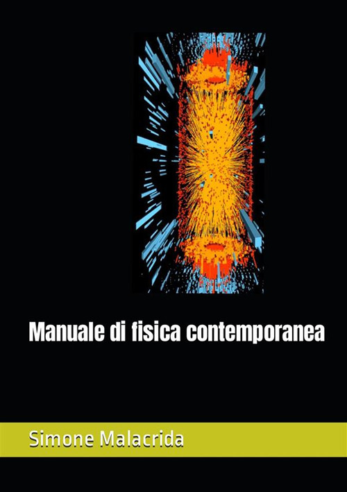 Manuale di fisica contemporanea