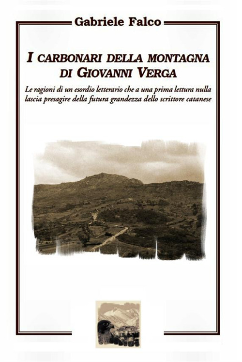 «I carbonari della montagna» di Giovanni Verga