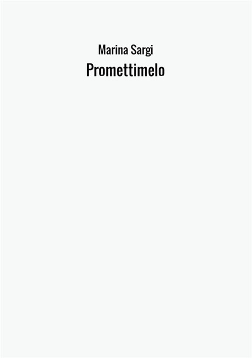 Promettimelo
