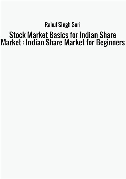 Stock market basics for indian share market : indian share market for beginners