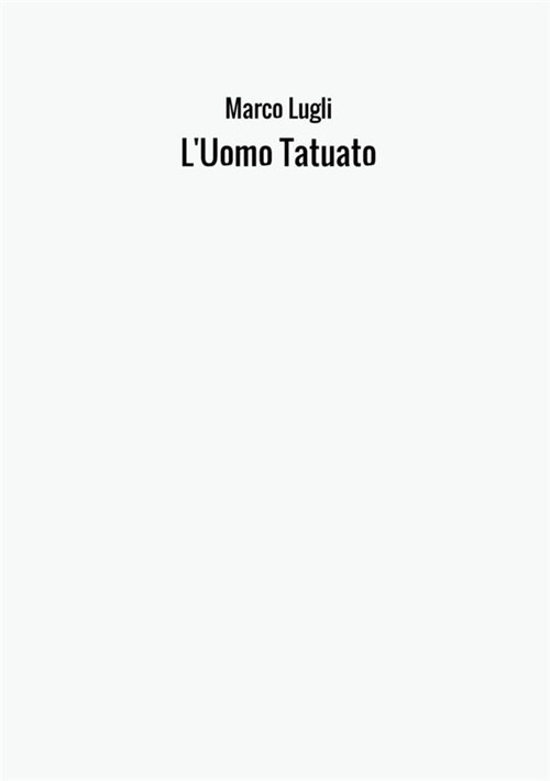 L'uomo tatuato