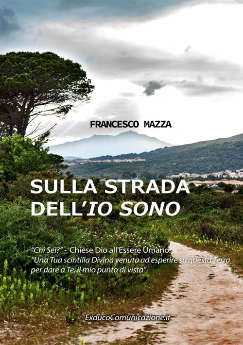 Sulla strada dell'«Io sono»