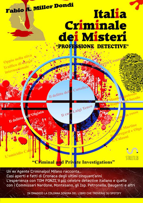 Italia criminale. Professione detective