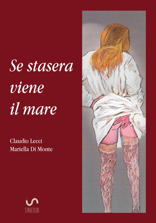 Se stasera viene il mare