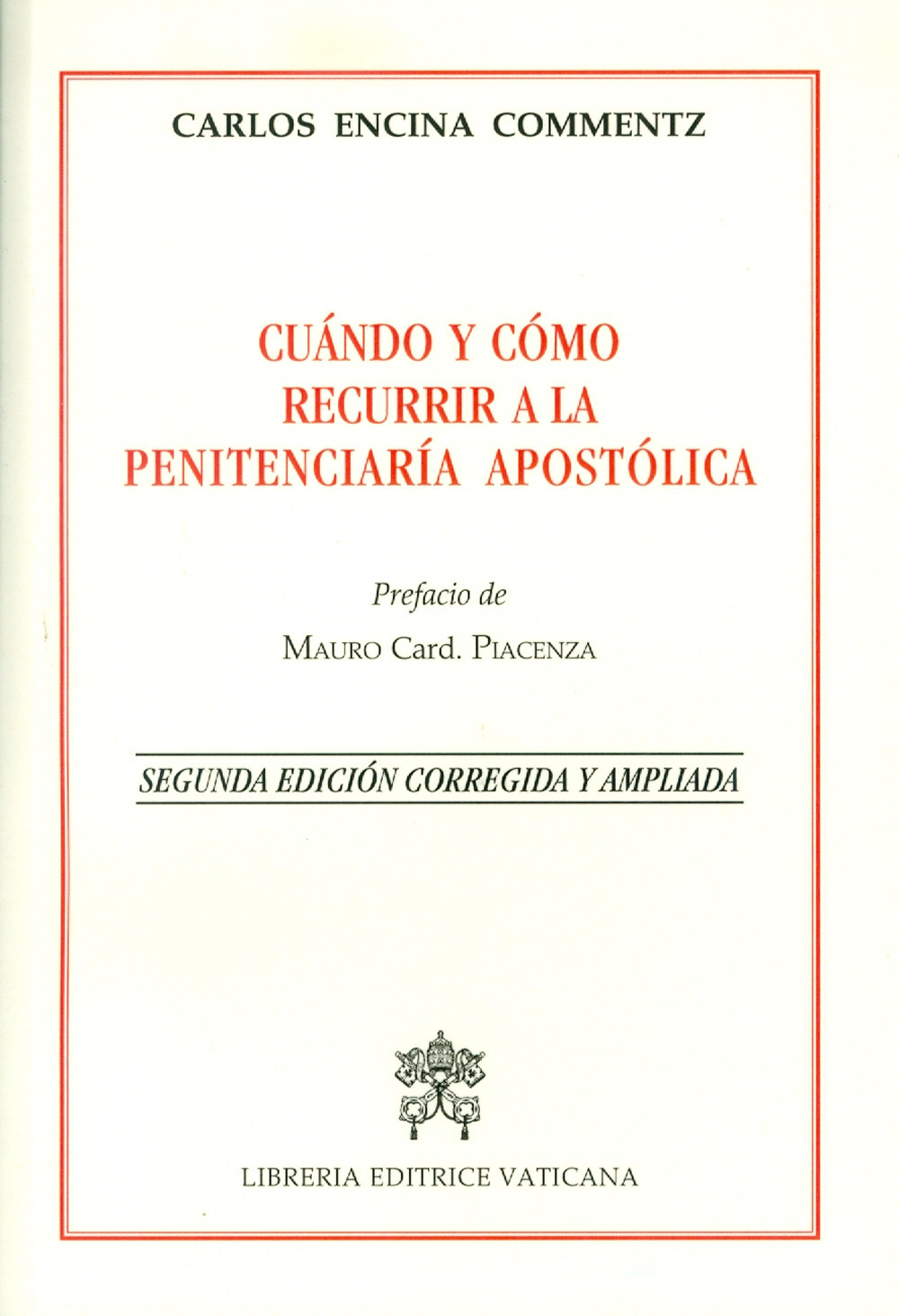 Cuándo y cómo recurrir a la penitenciería apostólica