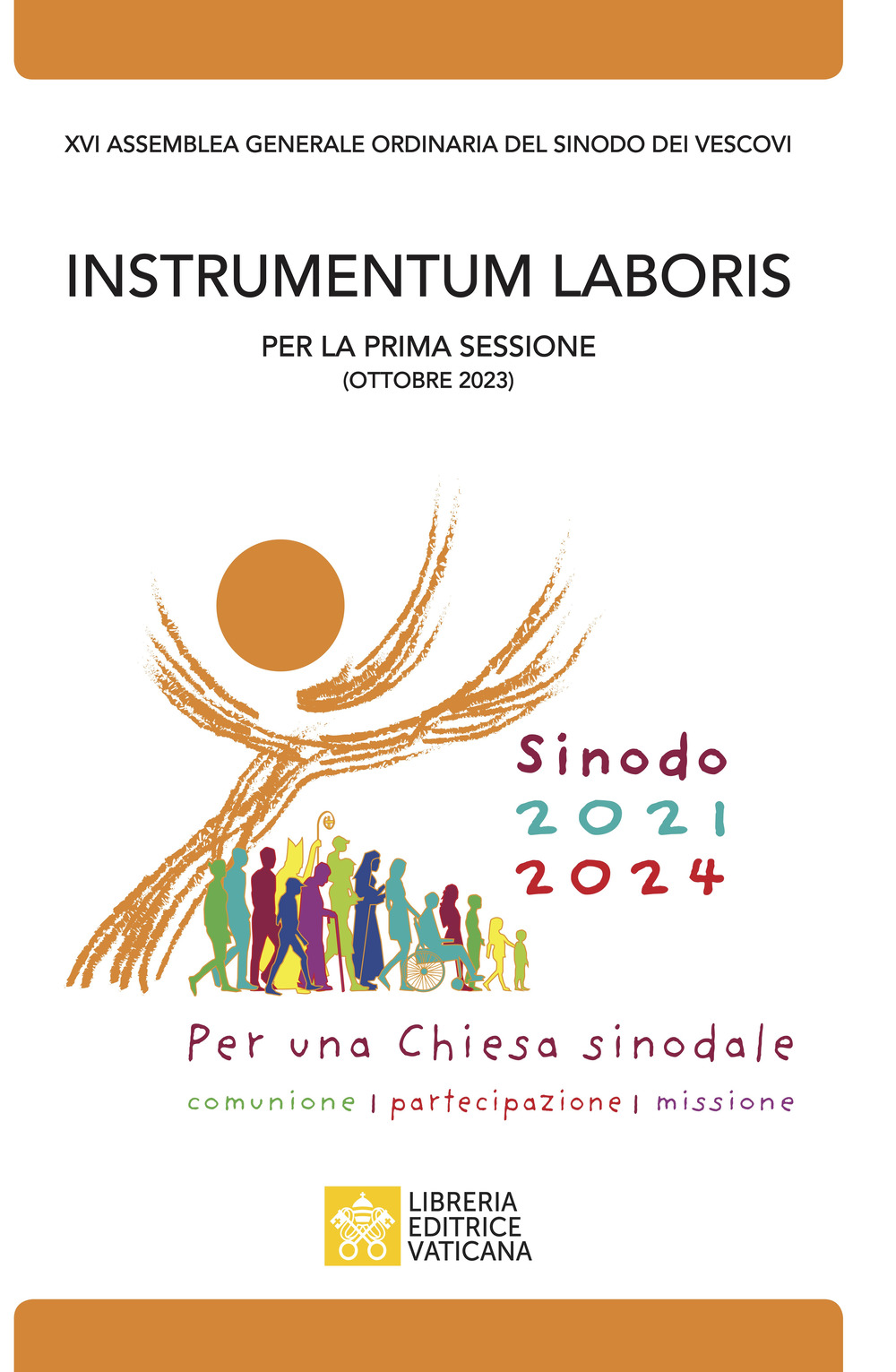 Instrumentum laboris. XVI Assemblea generale ordinaria del sinodo dei vescovi