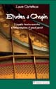 Etudes di Chopin. L'aspetto tecnico-esecutivo e l'interpretazione di grandi pianisti