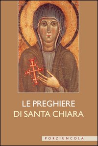 Le preghiere di santa Chiara