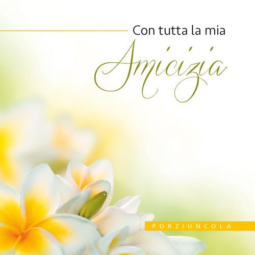 Con tutta la mia amicizia