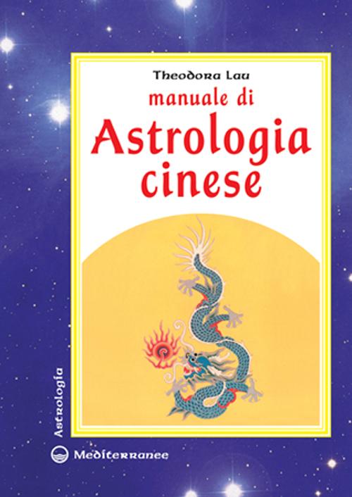 Manuale di astrologia cinese