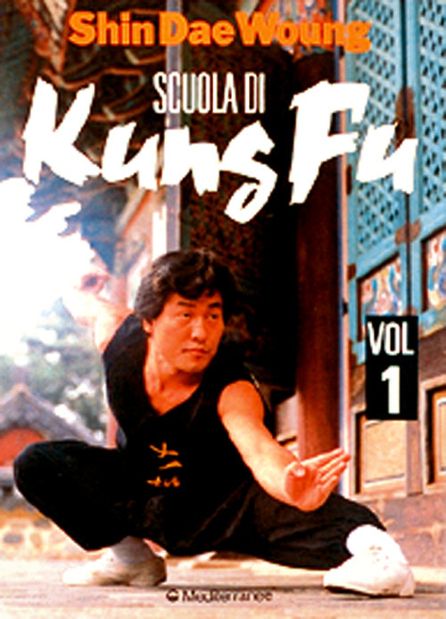 Scuola di kung fu. Vol. 1