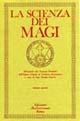 La scienza dei magi. Vol. 4