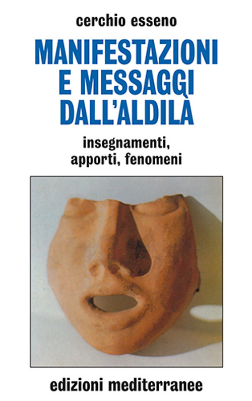 Manifestazioni e messaggi dall'aldilà