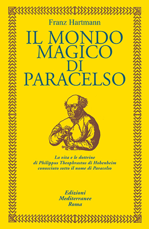 Il mondo magico di Paracelso