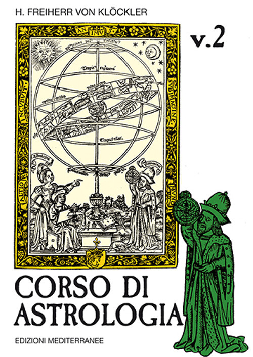Corso di astrologia. Vol. 2