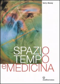 Spazio, tempo e medicina