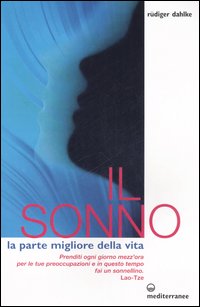 Il sonno. La parte migliore della vita