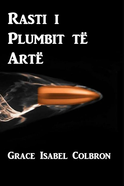 The case of the golden bullet. Ediz. albanese