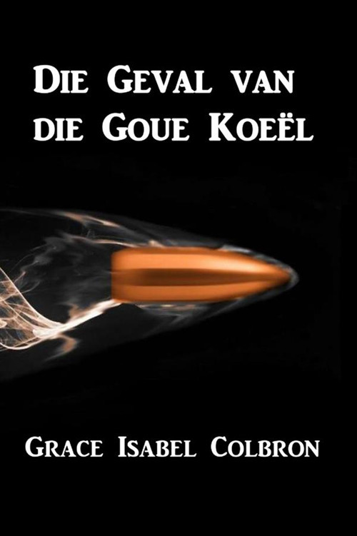 The case of the golden bullet. Ediz. afrikaans