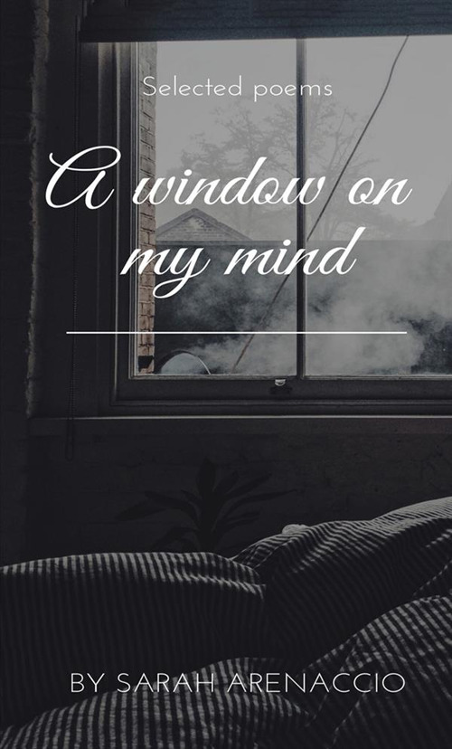 A window on my mind