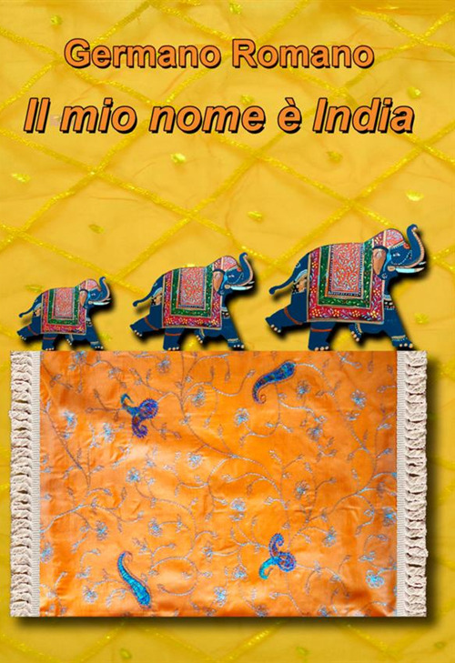 Il mio nome è India