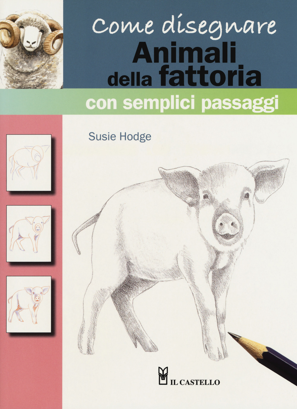 Come disegnare animali della fattoria con semplici passaggi