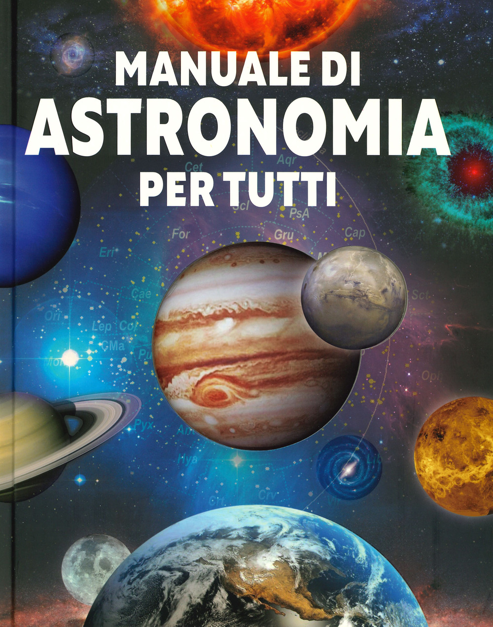 Manuale di astronomia per tutti
