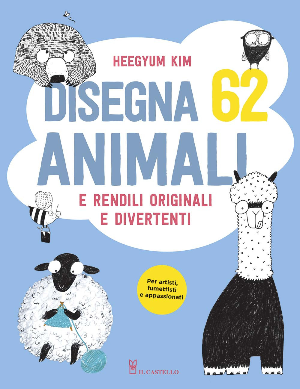 Disegna 62 animali e rendili originali e divertenti