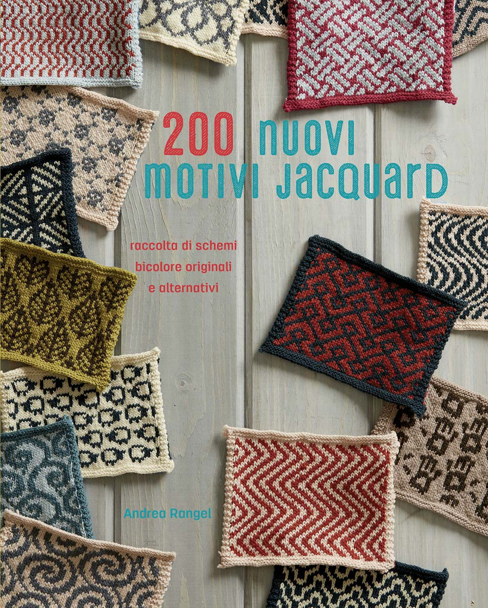 200 nuovi motivi jacquard. Raccolta di schemi bicolore originali e alternativi