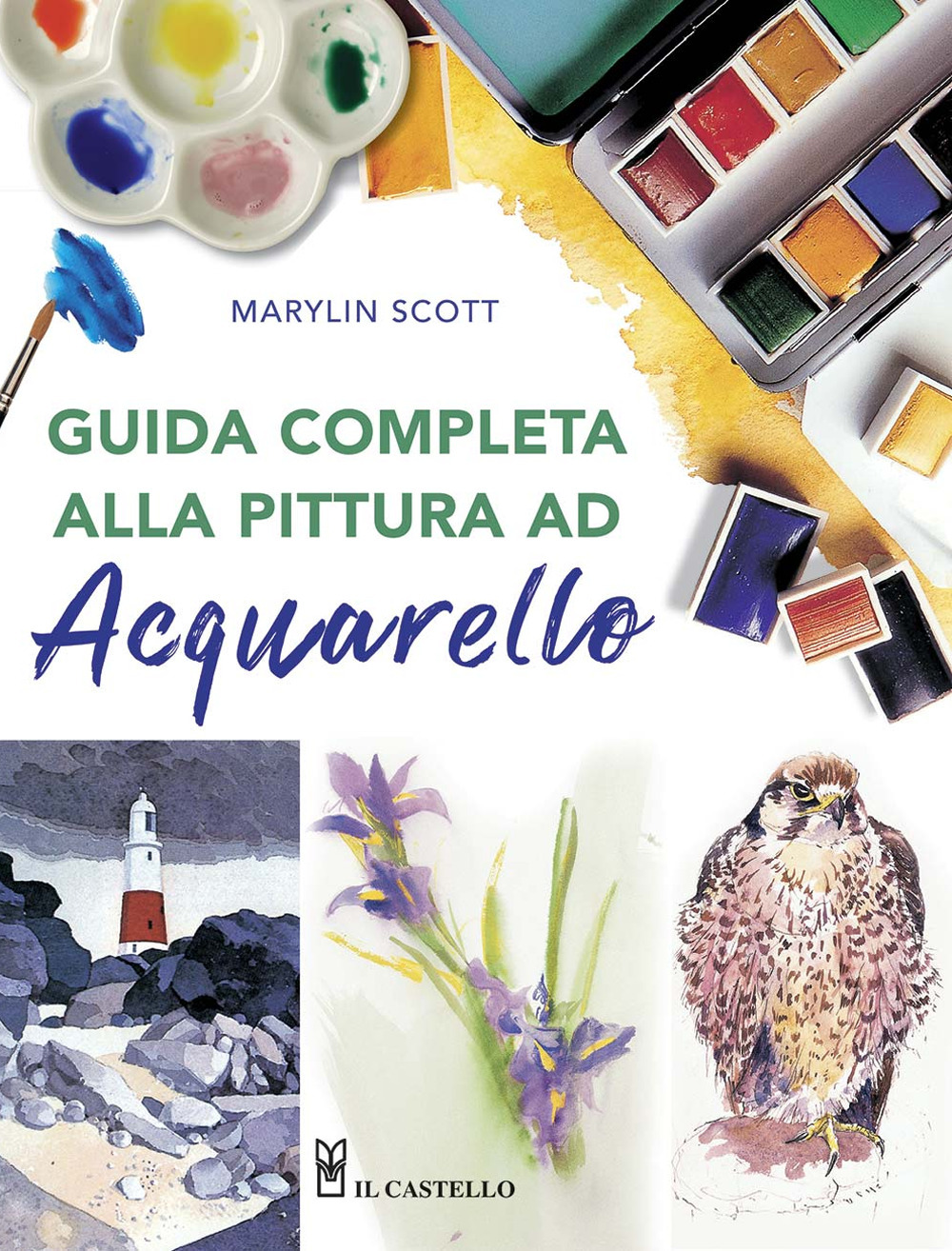 Guida completa alla pittura ad acquarello
