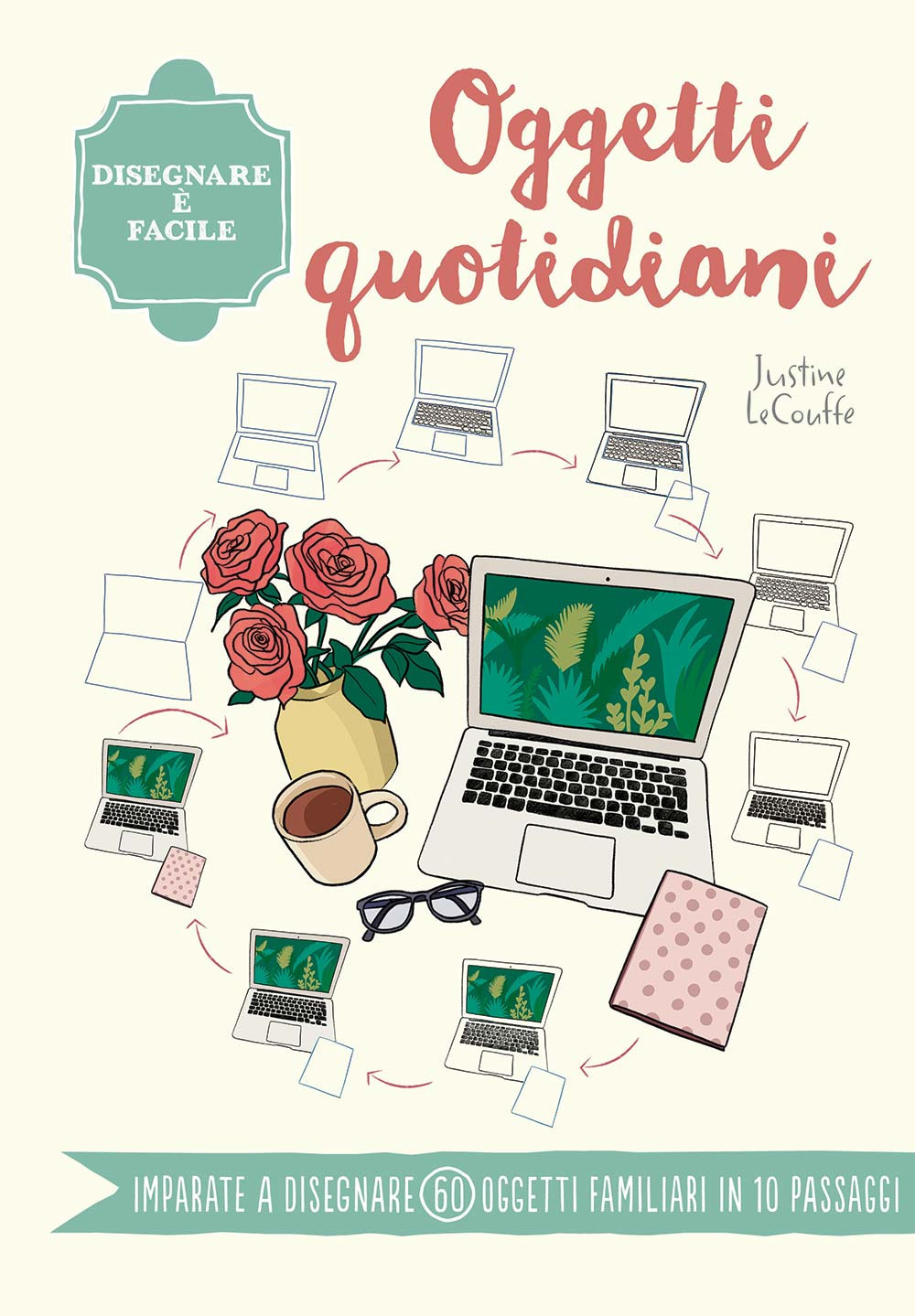 Oggetti quotidiani. Disegnare è facile