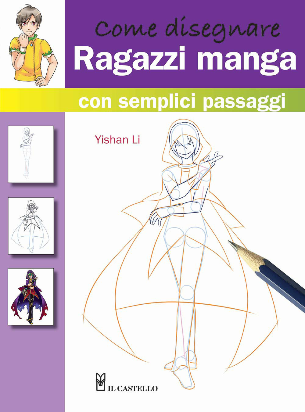 Come disegnare ragazzi manga con semplici passaggi