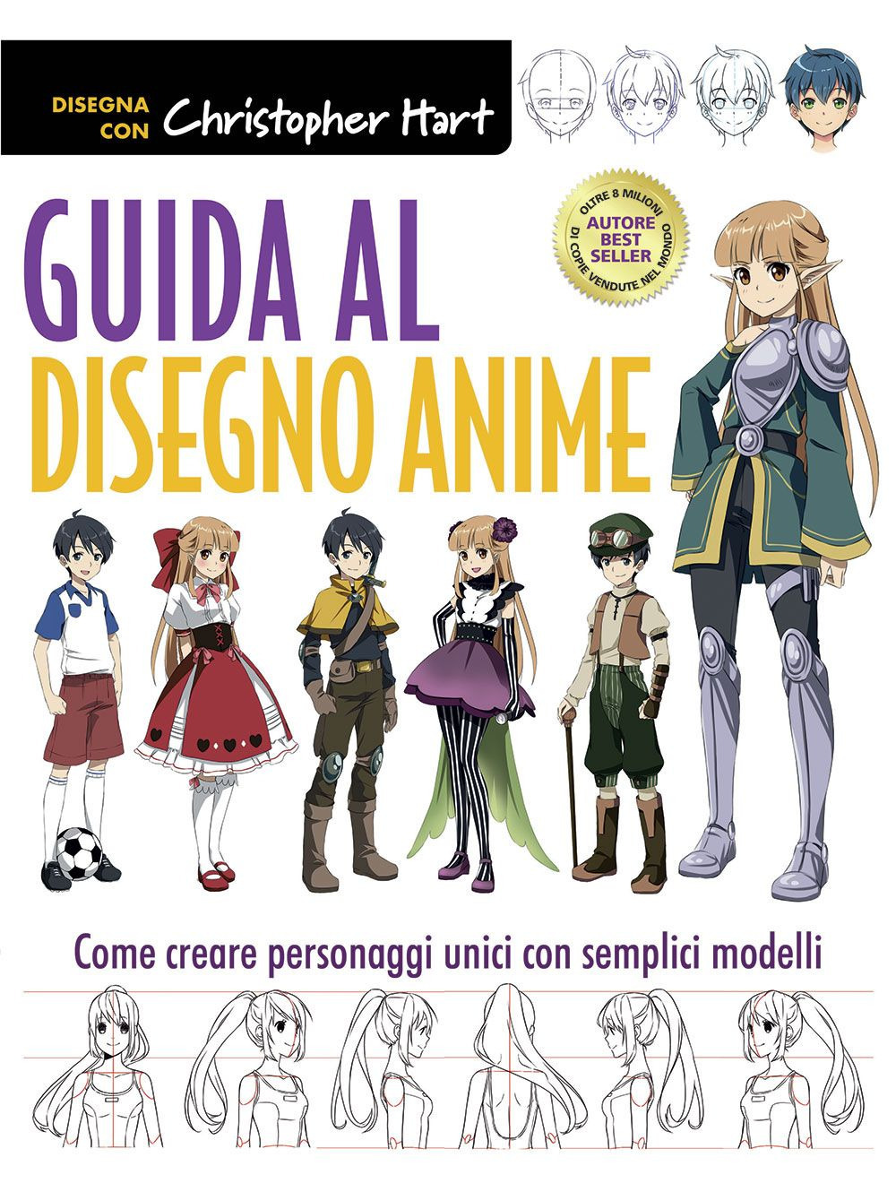 Guida al disegno anime. Come creare personaggi unici con semplici modelli