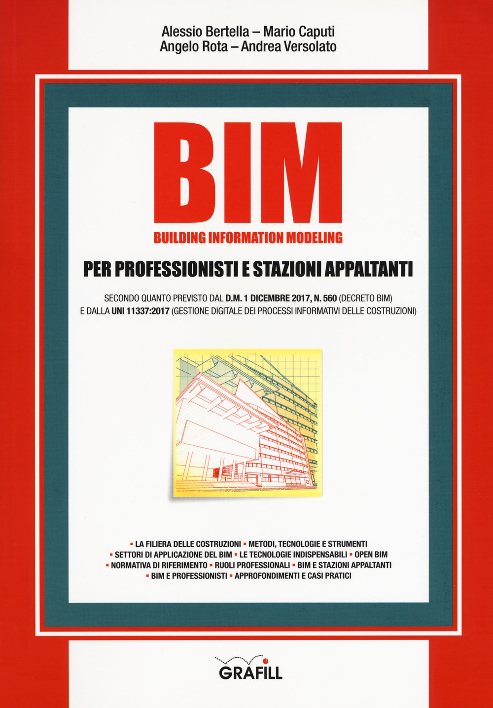 BIM. Building information modeling. Per professionisti e stazioni appaltanti