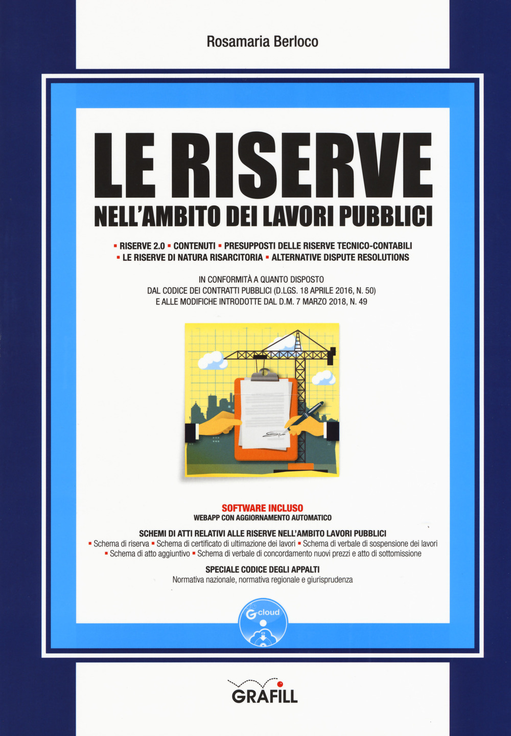 Le riserve nell'ambito dei lavori pubblici