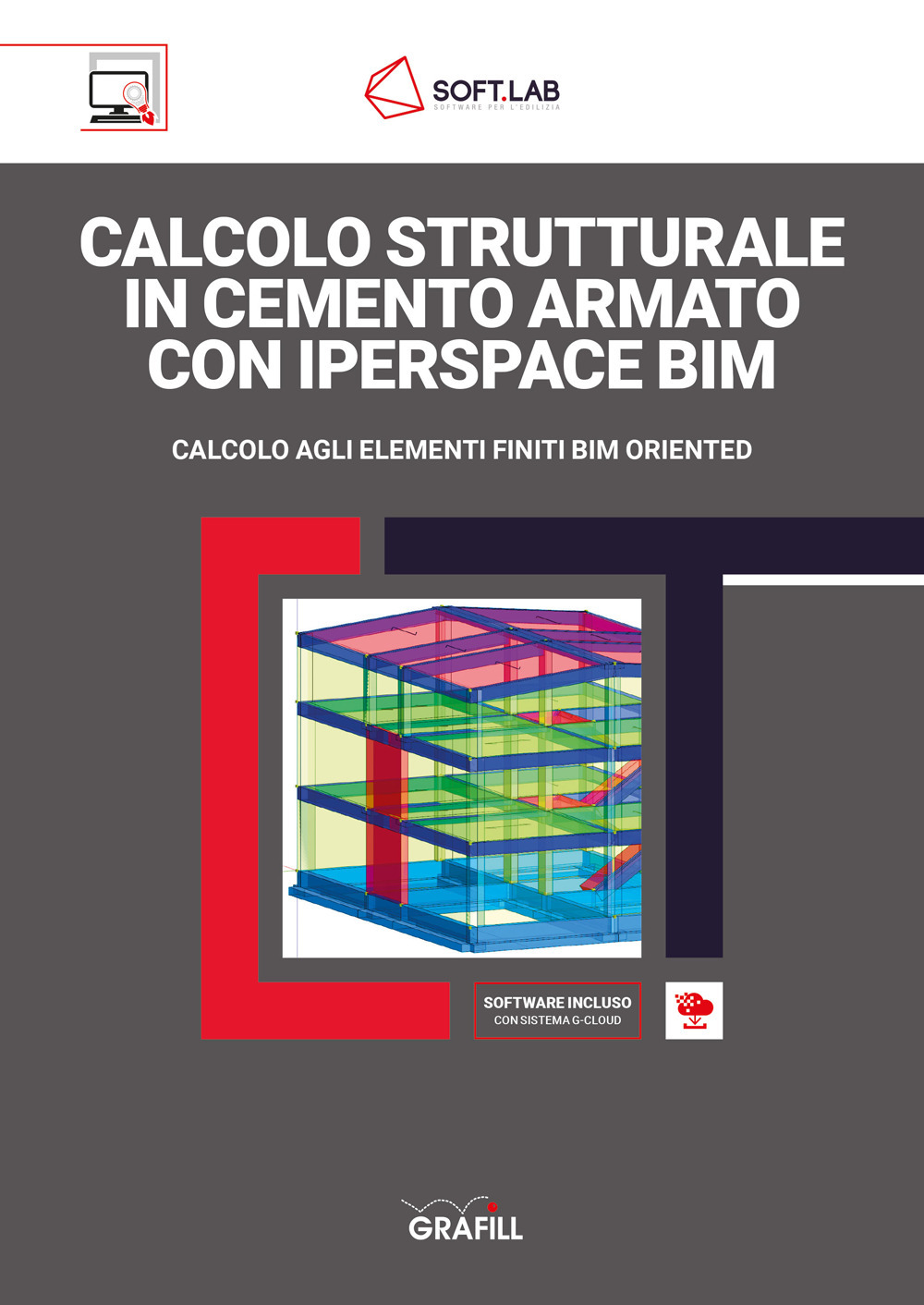 Calcolo strutturale in cemento armato con IperSpace BIM. Calcolo agli elementi finiti BIM oriented
