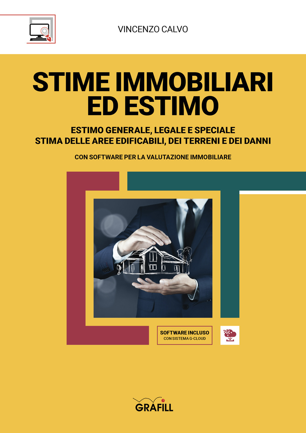Stime immobiliari ed estimo. Estimo generale, legale e speciale. Stima delle aree edificabili, dei terreni e dei danni