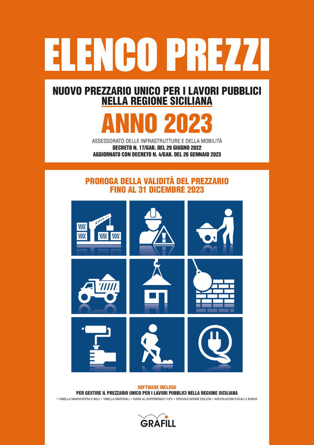 Elenco prezzi. Nuovo prezzario unico per i lavori pubblici nella regione siciliana. Anno 2023
