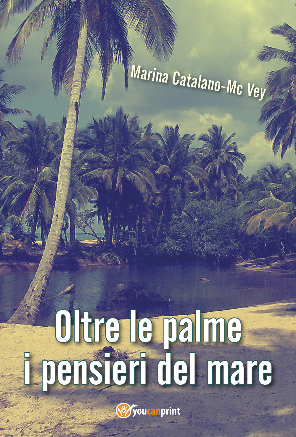 Oltre le palme i pensieri del mare