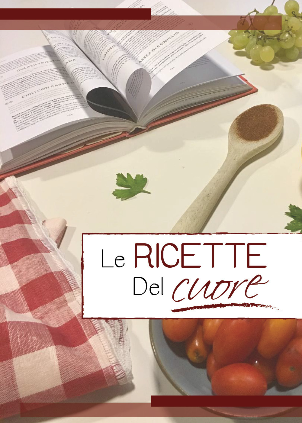 Le ricette del cuore