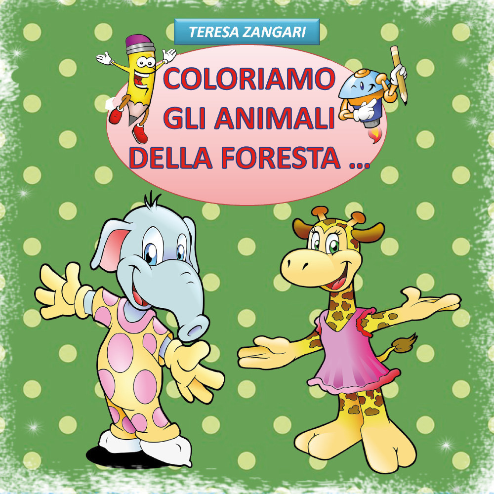 Coloriamo gli animali della foresta...