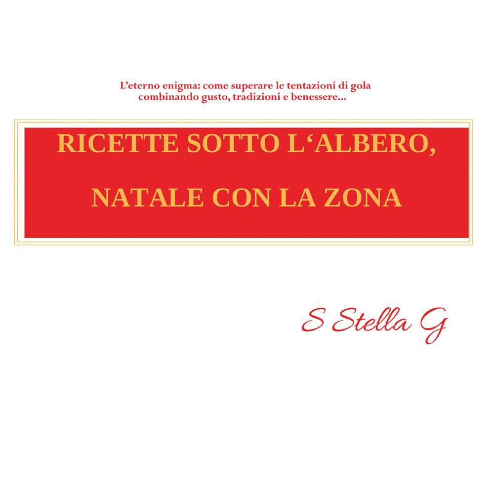 Ricette sotto l'albero, Natale con la Zona