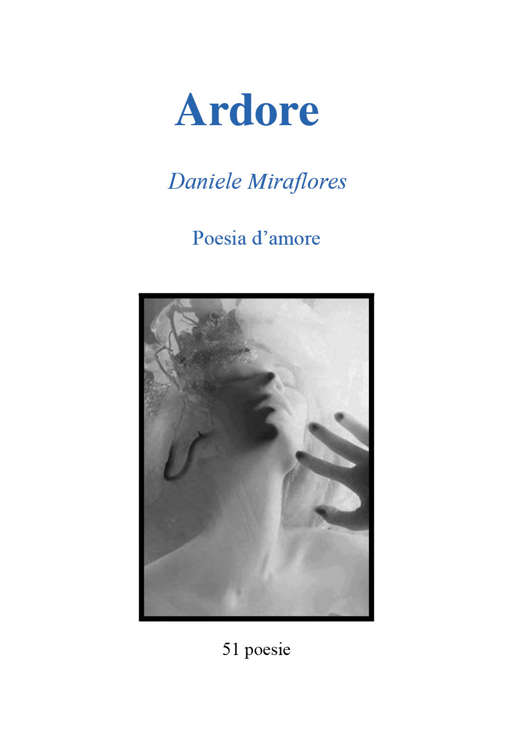 Ardore. Poesie d'amore