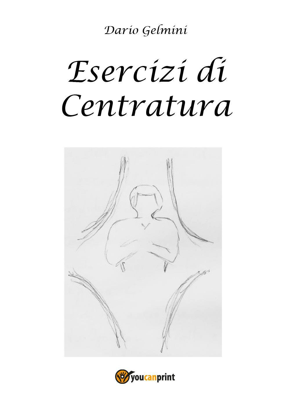 Esercizi di centratura