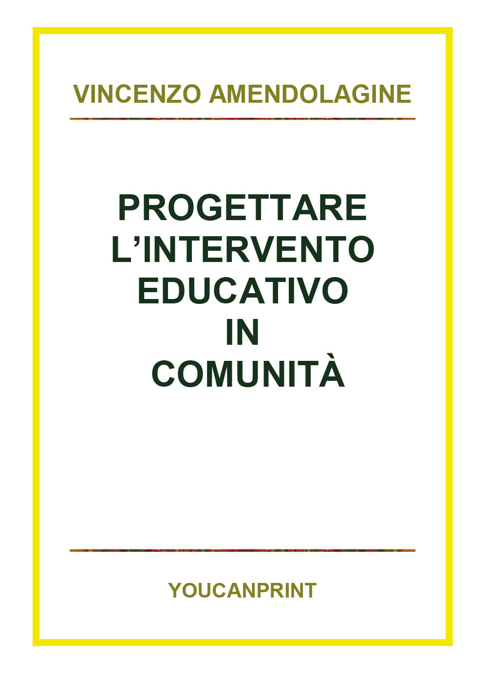 Progettare l'intervento educativo in comunità