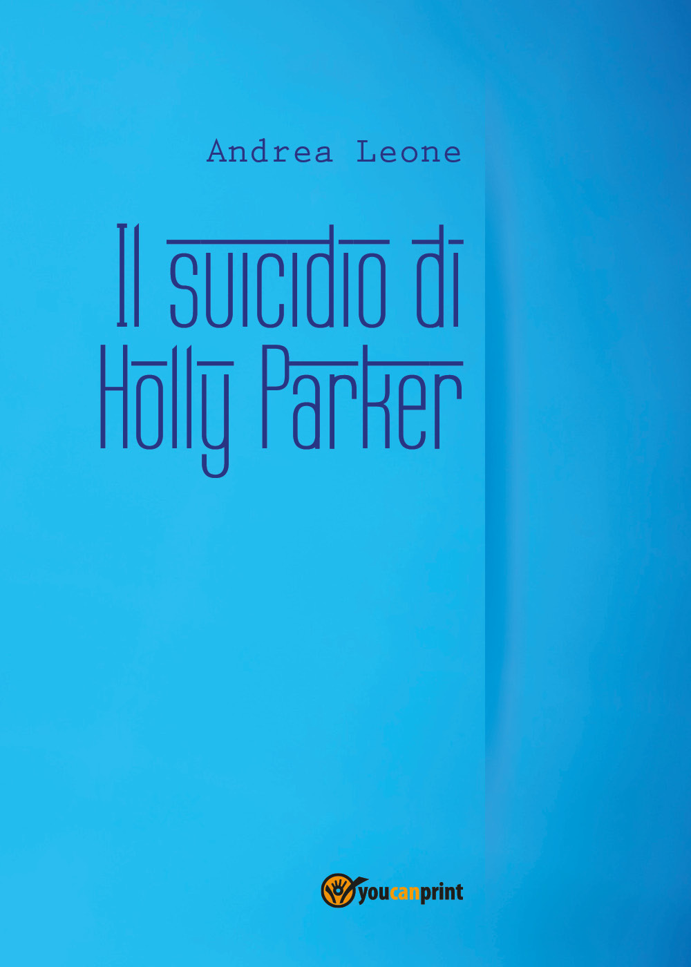 Il suicidio di Holly Parker