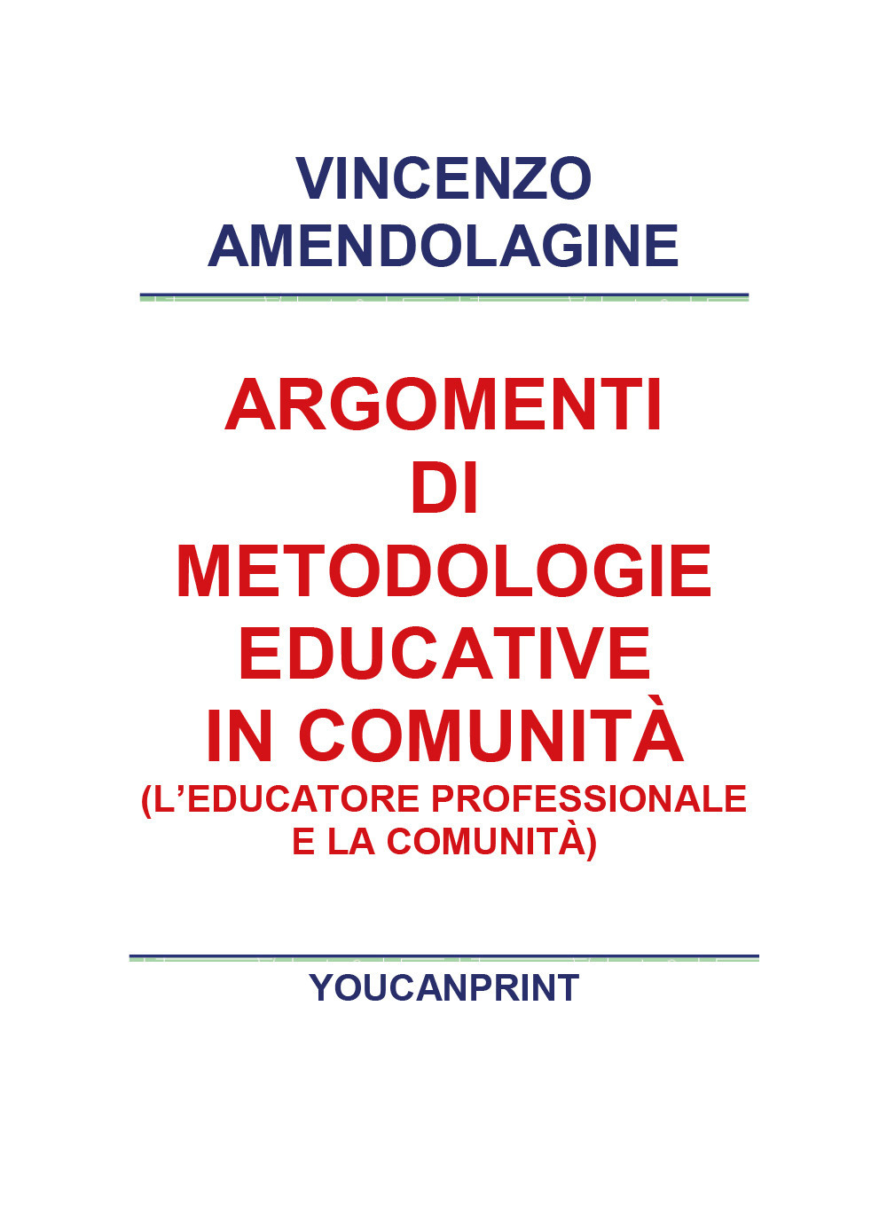 Argomenti di metodologie educative in comunità